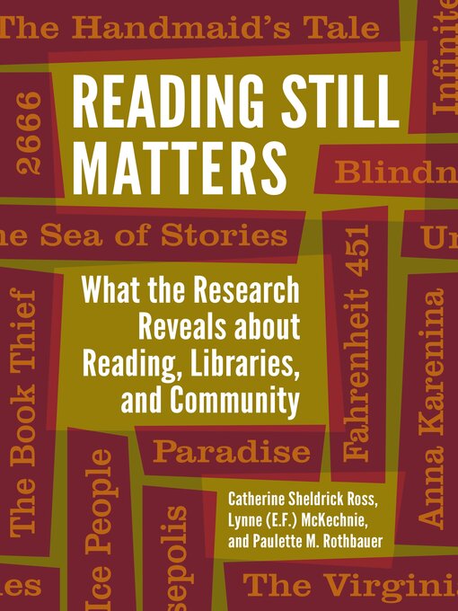 Title details for Reading Still Matters by Catherine Sheldrick Ross - Available
